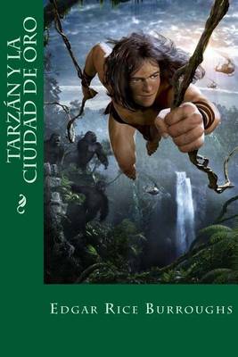 Book cover for Tarzan y La Ciudad de Oro