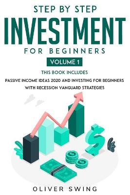 Cover of Step By Step Investing For Beginers - Volume 1