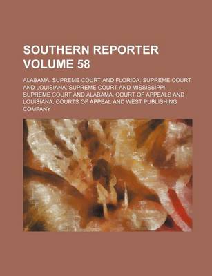 Book cover for Southern Reporter Volume 58