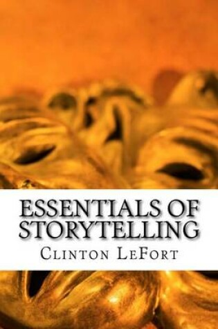 Cover of Essentials of Storytelling