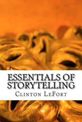 Book cover for Essentials of Storytelling