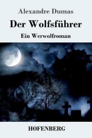 Cover of Der Wolfsführer