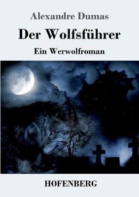 Book cover for Der Wolfsführer