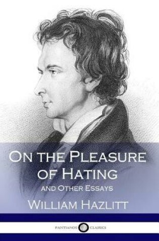 Cover of On the Pleasure of Hating
