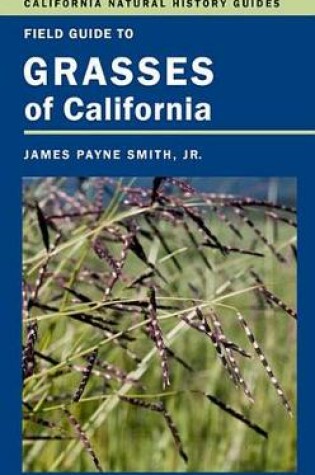 Cover of Field Guide to Grasses of California