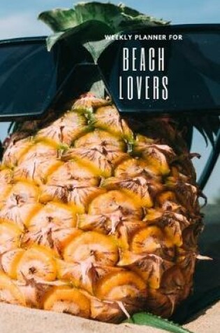 Cover of Weekly Planner for Beach Lovers