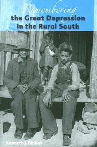 Cover of Remembering the Great Depression in the Rural South