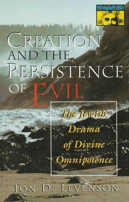 Cover of Creation and the Persistence of Evil