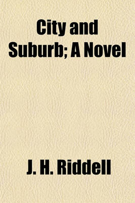 Book cover for City and Suburb; A Novel