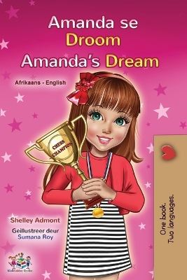 Book cover for Amanda's Dream (Afrikaans English Bilingual Children's Book)
