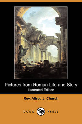 Book cover for Pictures from Roman Life and Story (Illustrated Edition) (Dodo Press)