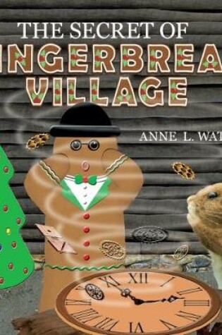 Cover of The Secret of Gingerbread Village