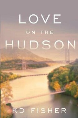 Cover of Love on the Hudson