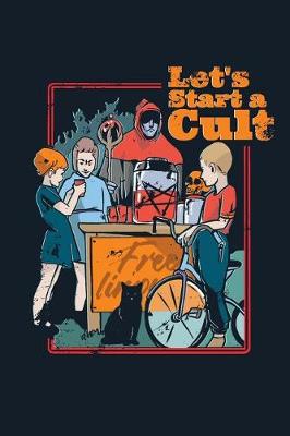 Book cover for Let's Start A Cult