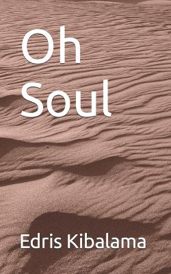 Book cover for Oh Soul