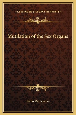 Book cover for Mutilation of the Sex Organs