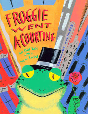 Book cover for Froggie Went A-Courtin'