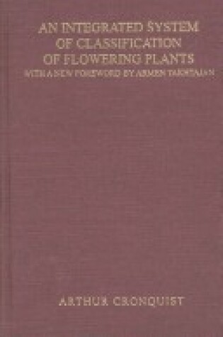 Cover of An Integrated System of Classification of Flowering Plants