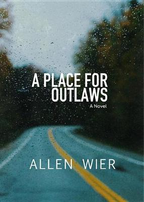 Book cover for A Place for Outlaws