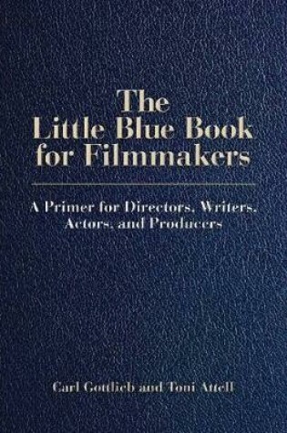 Cover of The Little Blue Book for Filmmakers