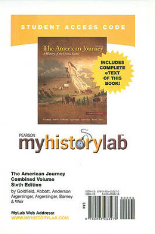 Cover of MyLab History with Pearson eText -- Standalone Access Card -- for The American Journey, Combined Volume