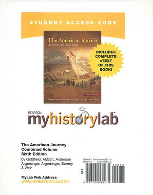 Book cover for MyLab History with Pearson eText -- Standalone Access Card -- for The American Journey, Combined Volume