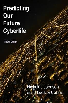 Book cover for Predicting Our Future Cyberlife