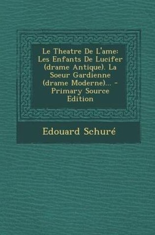 Cover of Le Theatre De L'ame