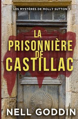 Book cover for La prisonnière de Castillac