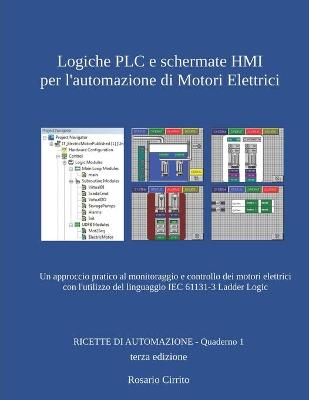 Book cover for Logiche PLC e schermate HMI per l'automazione di Motori Elettrici