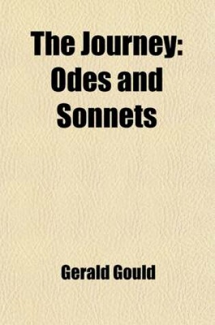 Cover of The Journey; Odes and Sonnets