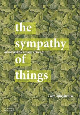 Book cover for The Sympathy of Things - Ruskin and the Ecology of Design