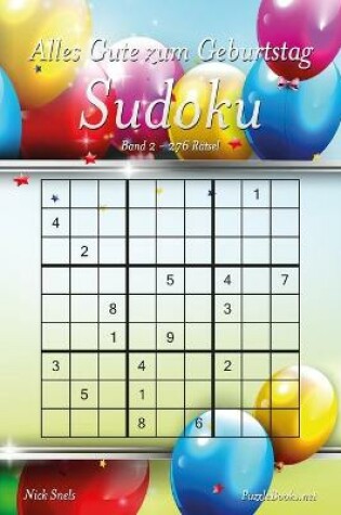 Cover of Alles Gute zum Geburtstag Sudoku - Band 2 - 276 Rätsel