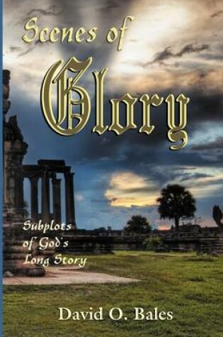 Cover of Scenes of Glory