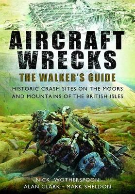 Book cover for Aircraft Wrecks: A Walker's Guide