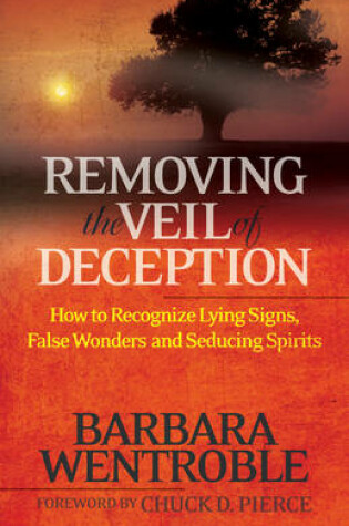 Cover of Removing the Veil of Deception