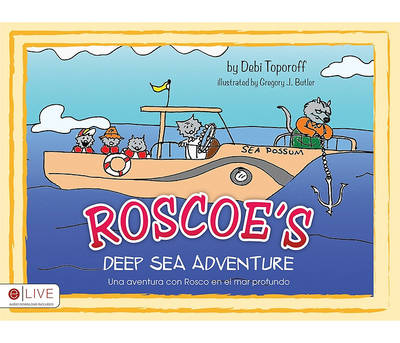 Book cover for Roscoe's Deep Sea Adventure/Una Aventura Con Rosco En El Mar Profundo