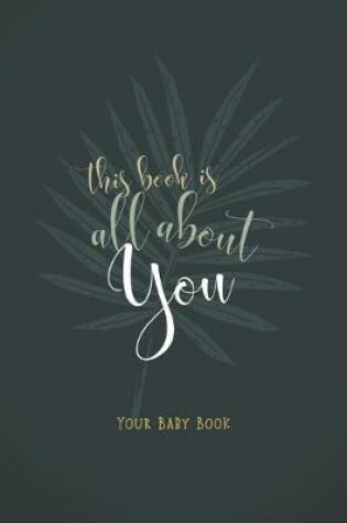 Cover of This Book is All About You