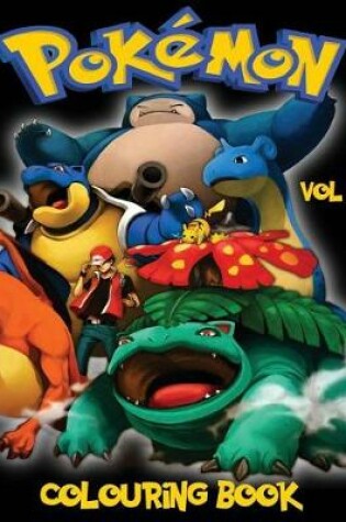 Cover of Pokemon Childrens Colouring Book Vol 1