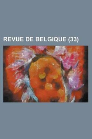 Cover of Revue de Belgique (33)