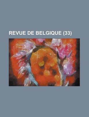 Book cover for Revue de Belgique (33)