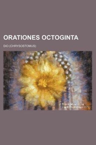 Cover of Orationes Octoginta