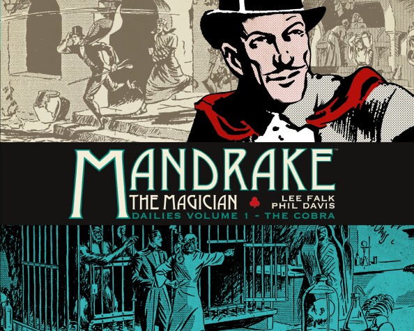 Book cover for Mandrake the Magician: Dailies Vol. 1: The Cobra