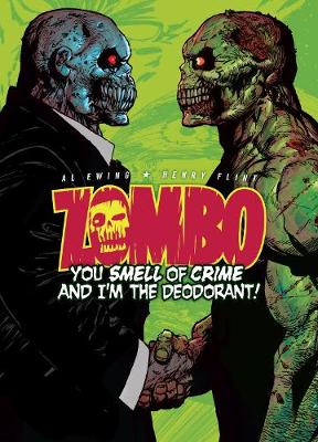 Book cover for Zombo: You Smell of Crime and I'm the Deodorant!
