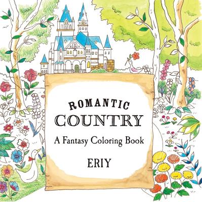 Book cover for Romantic Country: A Coloring Book