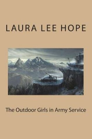 Cover of The Outdoor Girls in Army Service