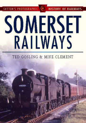 Book cover for Somerset Railways