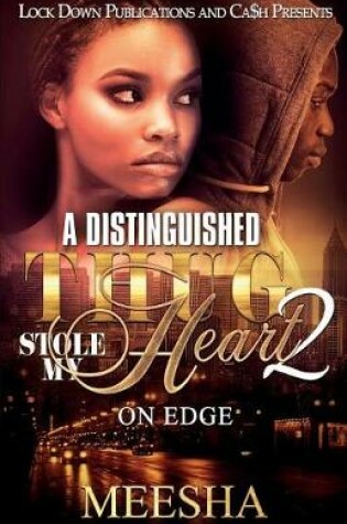 Cover of A Distinguished Thug Stole My Heart 2