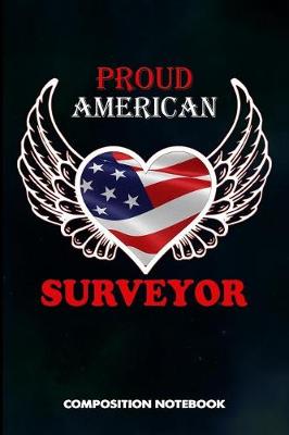 Book cover for Proud American Surveyor