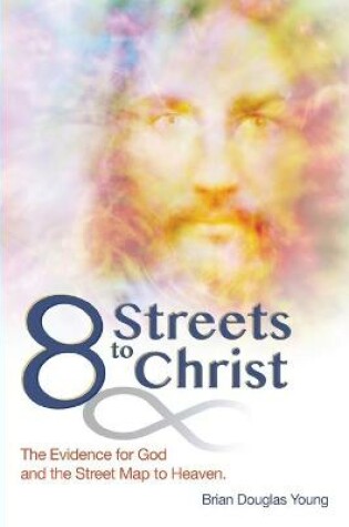 Cover of 8 Streets to Christ